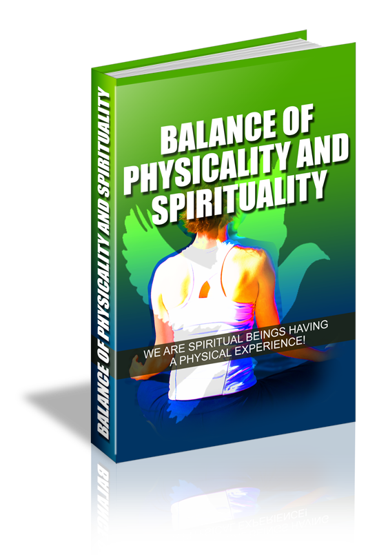 Balance of Physicality and Spirituality