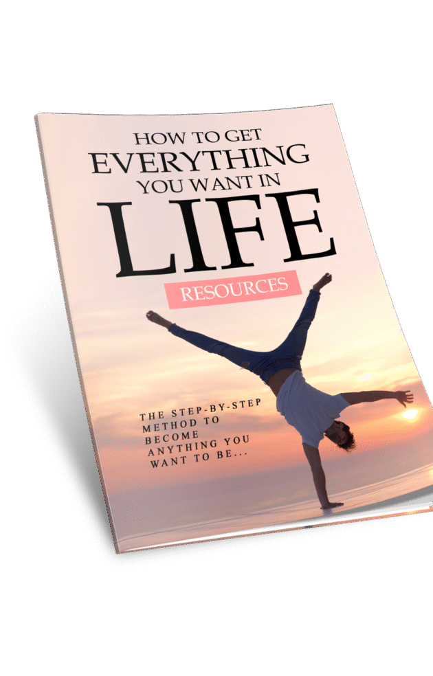 How to Get Everything You Want in Life