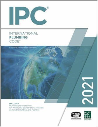 2021 International Plumbing Code by International Code Council, ISBN-13: 978-1609839628