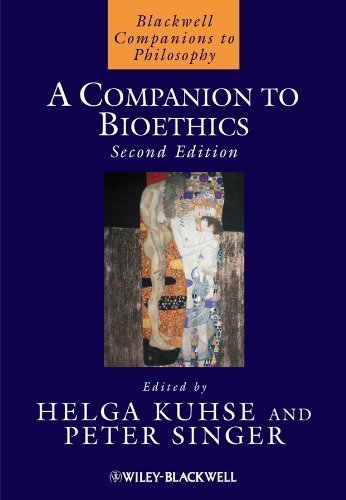 A Companion to Bioethics 2nd Edition by Helga Kuhse, ISBN-13: 978-1405163316
