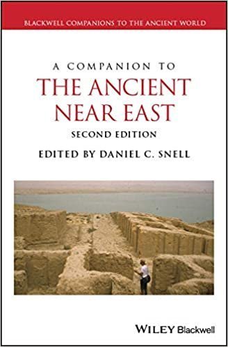 A Companion to the Ancient Near East 2nd Edition by Daniel C. Snell, ISBN-13: 978-1119362463