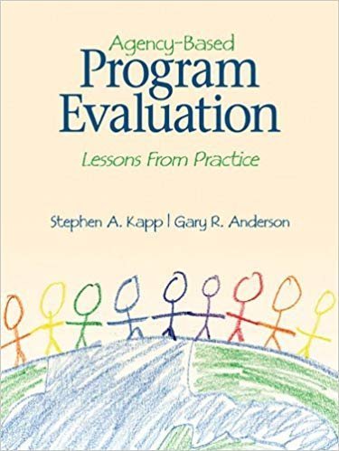 Agency-Based Program Evaluation: Lessons From Practice, ISBN-13: 978-1412939843