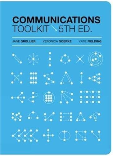 Communications Toolkit 5th Edition by Jane Grellier, ISBN-13: 978-0170452052
