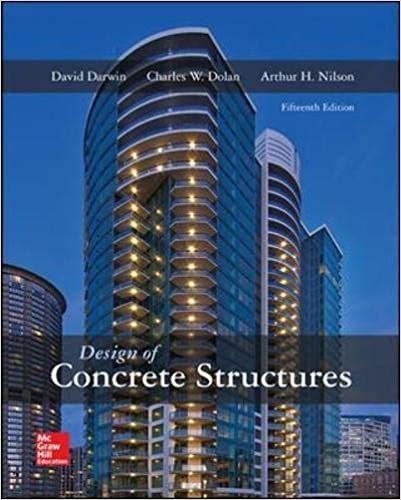 Design of Concrete Structures 15th Edition by David Darwin, ISBN-13: 978-0073397948