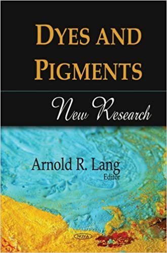Dyes and Pigments: New Research by Arnold R. Lang, ISBN-13: 978-1606920275