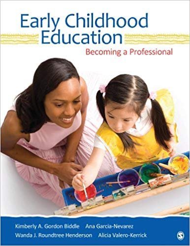 Early Childhood Education: Becoming a Professional, ISBN-13: 978-1412973458
