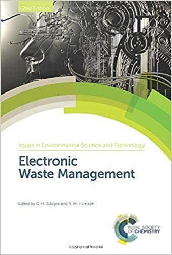 Electronic Waste Management 2nd Edition by G. H. Eduljee, ISBN-13: 978-1788017442