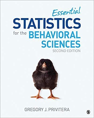 Essential Statistics for the Behavioral Sciences 2nd Edition, ISBN-13: 978-1506386300