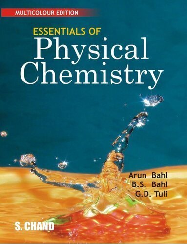 Essentials of Physical Chemistry 26th Multicolour Edition by Arun Bahl