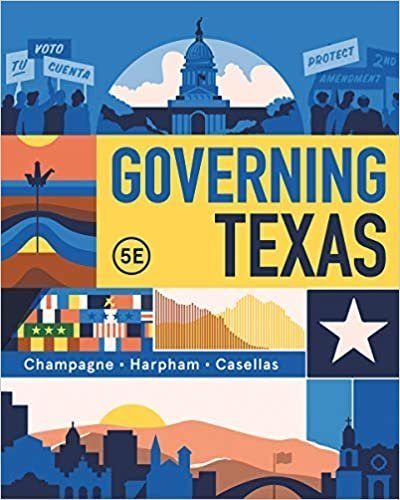 Governing Texas 5th Edition by Anthony Champagne, ISBN-13: 978-0393539226