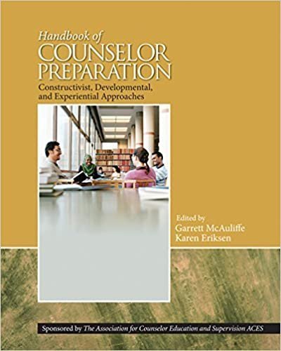 Handbook of Counselor Preparation by Garrett J. McAuliffe, ISBN-13: 978-1412991773