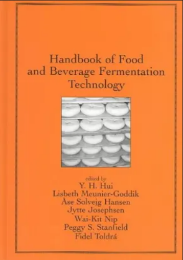 Handbook of Food and Beverage Fermentation Technology, ISBN-13: 978-0824747800