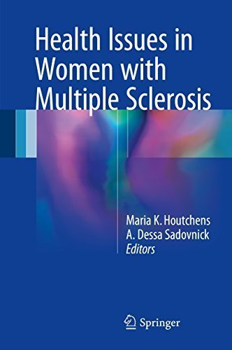 Health Issues in Women with Multiple Sclerosis by Maria K. Houtchens, ISBN-13: 978-3709148563