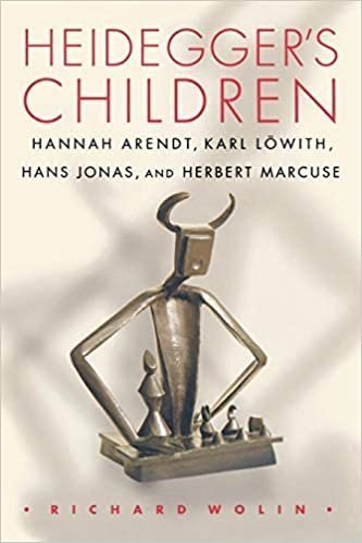 Heidegger's Children: Hannah Arendt, Karl Löwith, Hans Jonas, and Herbert Marcuse, ISBN-13: 978-0691168616