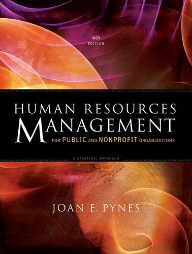 Human Resources Management for Public and Nonprofit Organizations 4th Edition, ISBN-13: 978-1118398623