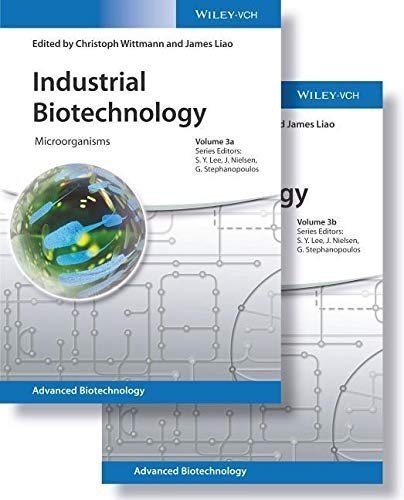 Industrial Biotechnology: Microorganisms 1st Edition by Christoph Wittmann, ISBN-13: 978-3527341795