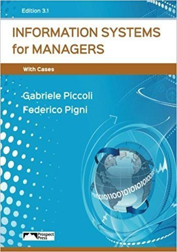 Information Systems for Managers with Cases 3.1 Edition, ISBN-13: 978-1943153053