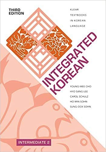 Integrated Korean: Intermediate 2, Third Edition by Young-mee Yu Cho, ISBN-13: 978-0824886820