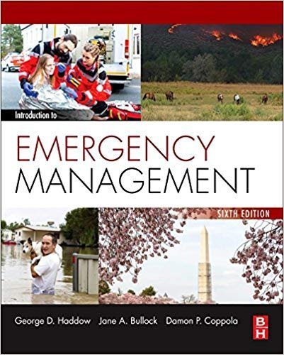 Introduction to Emergency Management 6th Edition, ISBN-13: 978-0128030646