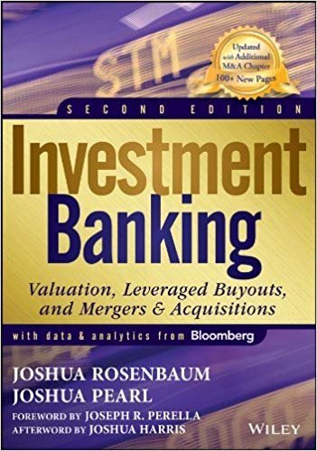 Investment Banking 2nd Edition, ISBN-13: 978-1118656211