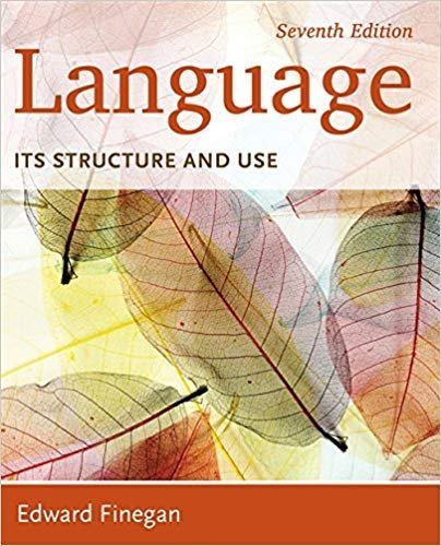 Language: Its Structure and Use 7th Edition, ISBN-13: 978-1285052458