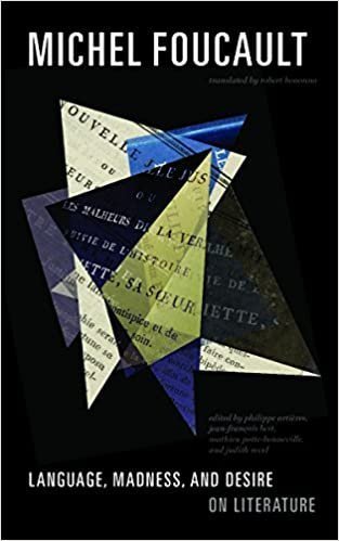 Language, Madness, and Desire by Michel Foucault, ISBN-13: 978-0816693238