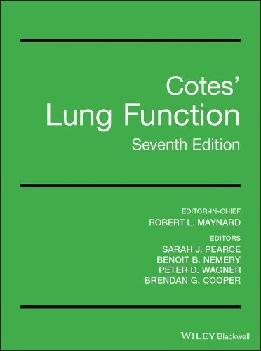Lung Function 7th Edition by John E. Cotes, ISBN-13: 978-1118597354