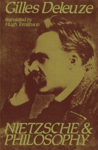 Nietzsche and Philosophy by Gilles Deleuze, ISBN-13: 978-0231056694