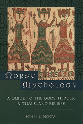 Norse Mythology: A Guide to Gods, Heroes, Rituals, and Beliefs by John Lindow, ISBN-13: 978-0195153828