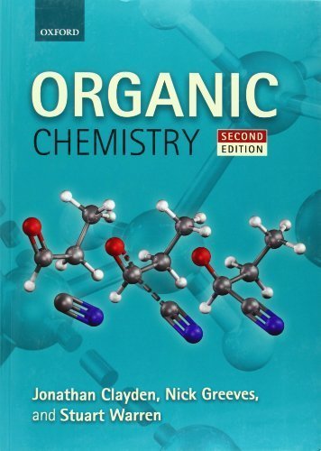 Organic Chemistry 2nd Edition, ISBN-13: 978-0199270293