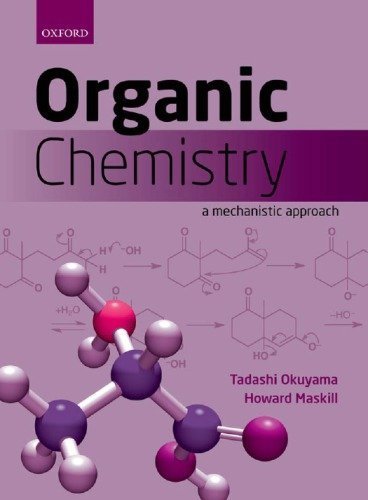Organic Chemistry: A Mechanistic Approach, ISBN-13: 978-0199693276