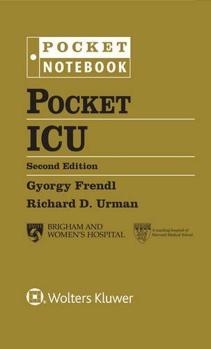 Pocket ICU Second Edition by Gyorgy Frendl, ISBN-13: 978-1496358172