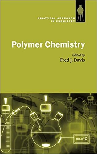 Polymer Chemistry: A Practical Approach 1st Edition by Fred J. Davis, ISBN-13: 978-0198503095