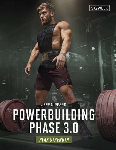Powerbuilding Phase 3.0 by Jeff Nippard 2022 Edition