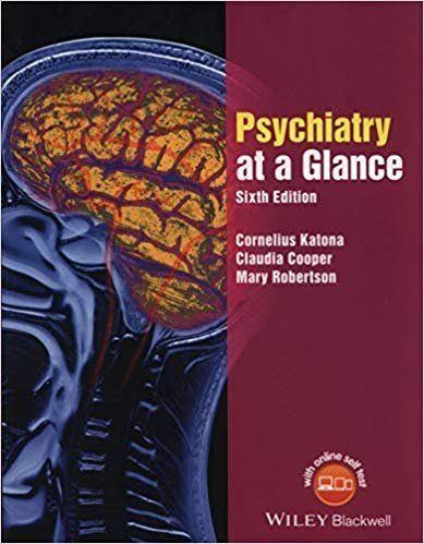Psychiatry at a Glance 6th Edition, ISBN-13: 978-1119129677