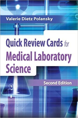 Quick Review Cards for Medical Laboratory Science 2nd Edition by Valerie Dietz Polansky, ISBN-13: 978-0803629561