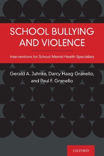 School Bullying and Violence: Interventions for School Mental Health Specialists, ISBN-13: 978-0190059903