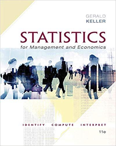 Statistics for Management and Economics 11th Edition, ISBN-13: 978-1337093453