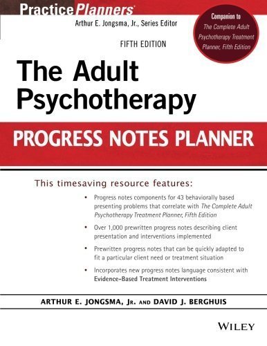 The Adult Psychotherapy Progress Notes Planner 5th Edition, ISBN-13: 978-1118066751