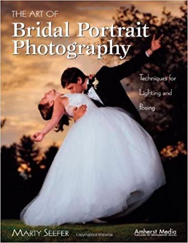 The Art of Bridal Portrait Photography by Marty Seefer, ISBN-13: 978-1584280675