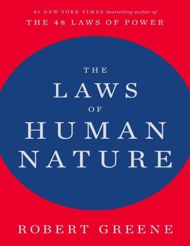 The Laws of Human Nature by Robert Greene, ISBN-13: 978-0525428145