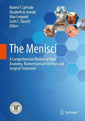The Menisci 1st Edition by Robert F. LaPrade, ISBN-13: 978-3662537916