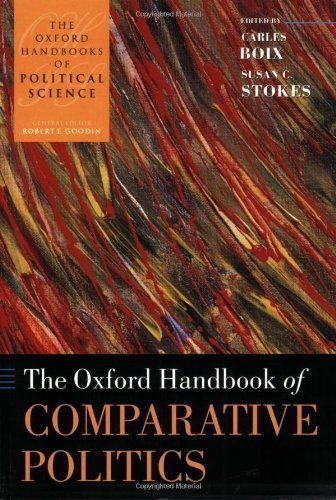 The Oxford Handbook of Comparative Politics by Carles Boix, ISBN-13: 978-0199566020
