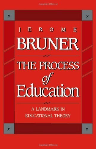 The Process of Education by Jerome Bruner, ISBN-13: 978-0674710016