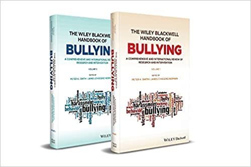 The Wiley Blackwell Handbook of Bullying by Peter K. Smith, ISBN-13: 978-1118482728