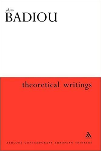 Theoretical Writings by Alain Badiou, ISBN-13: 978-1474234115