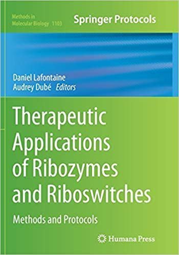 Therapeutic Applications of Ribozymes and Riboswitches: Methods and Protocols, ISBN-13: 978-1493962969