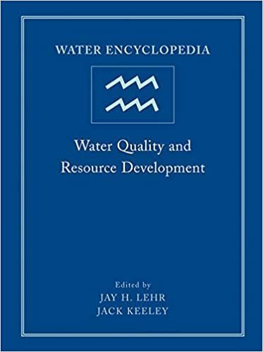 Water Encyclopedia, Water Quality and Resource Development by Jay H. Lehr, ISBN-13: 978-0471736868